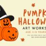 Pumpkin Halloween Art Workshop