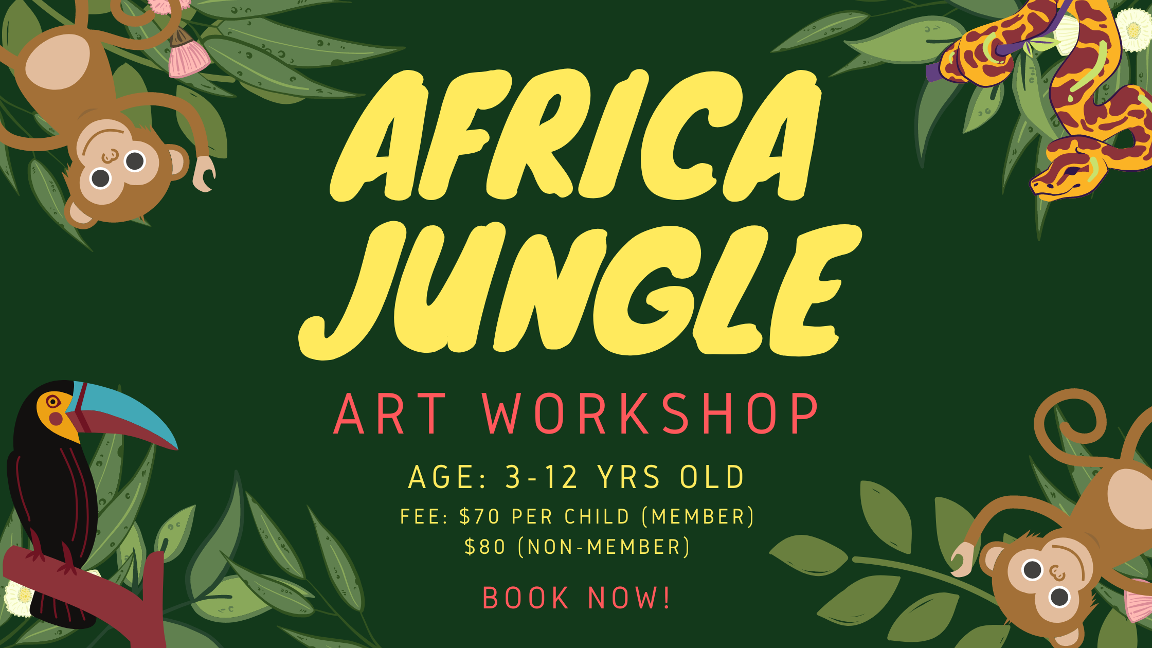 Africa Jungle Art Workshop for 3-12 years old