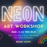 Neon Art Workshop