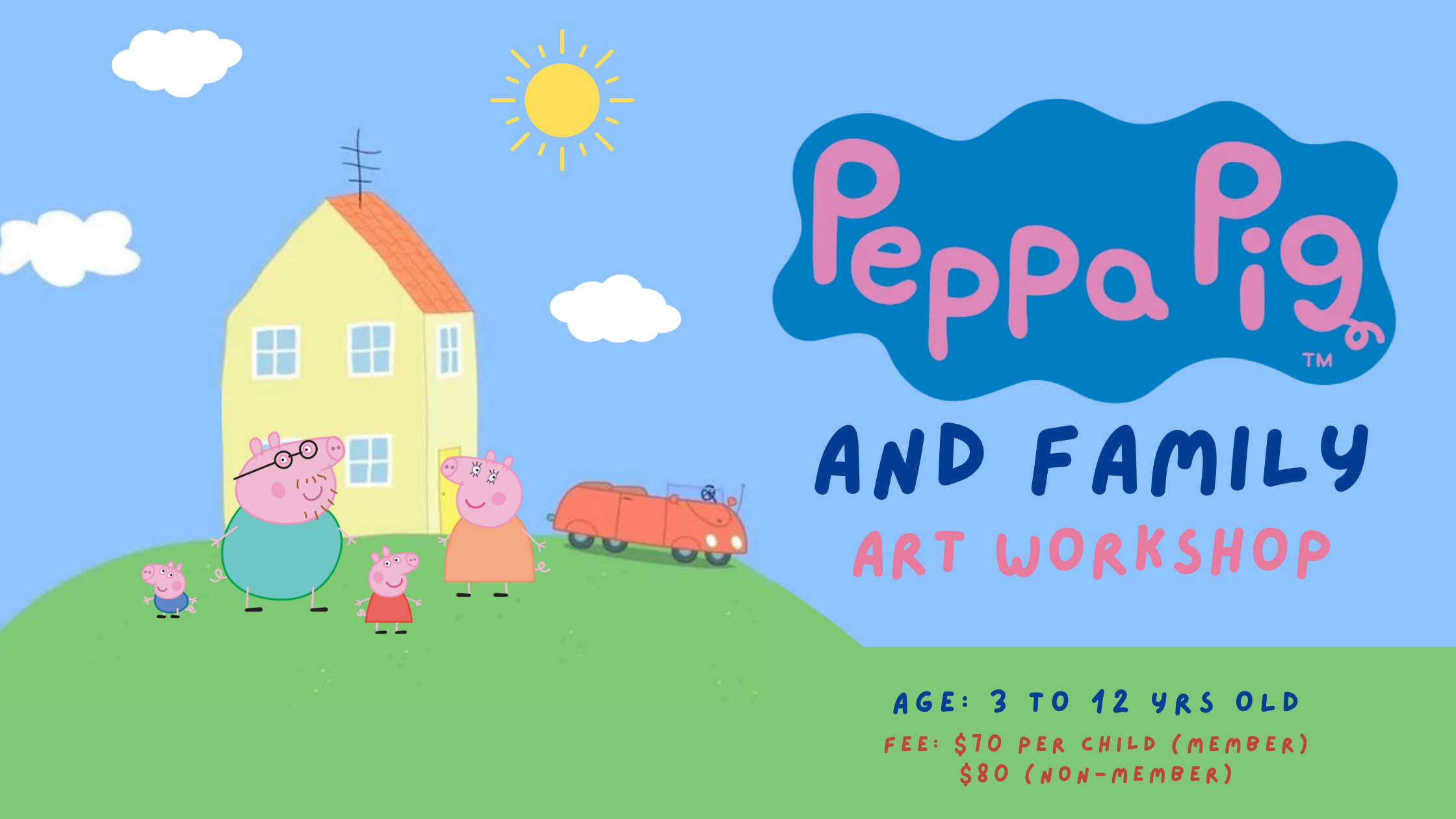 Peppa Pig and Family Art Workshop