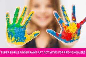 super-simple-finger-paint-art-activities-for-preschoolers-banner